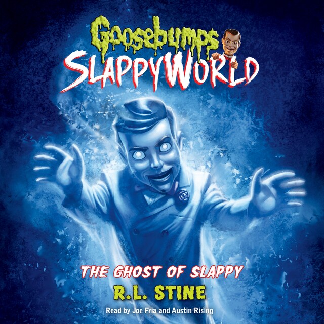 Buchcover für The Ghost of Slappy - Goosebumps SlappyWorld 6 (Unabridged)