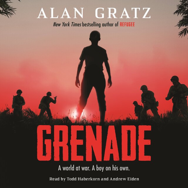 Okładka książki dla Grenade - A world at war. A boy on his own. (Unabridged)
