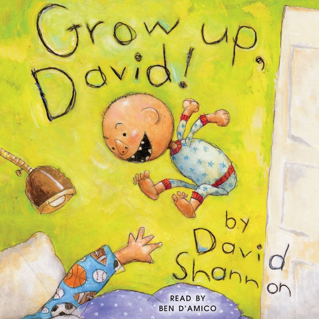Grow Up, David! (Unabridged)