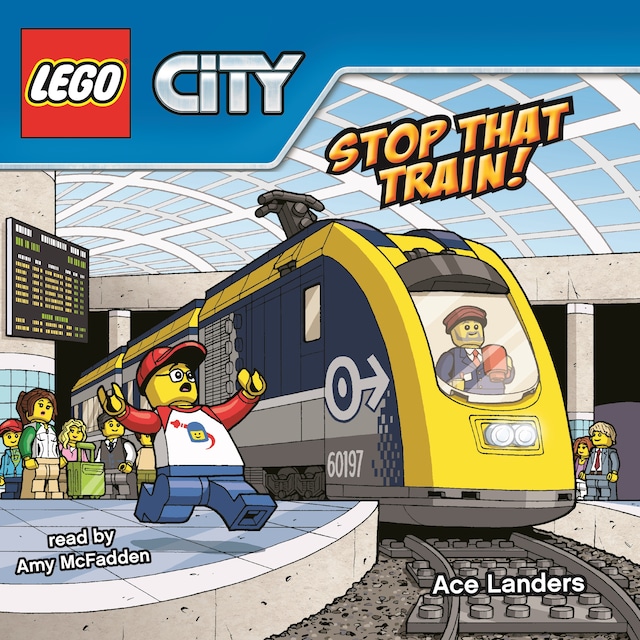 Kirjankansi teokselle Stop That Train! - LEGO City 17 (Unabridged)