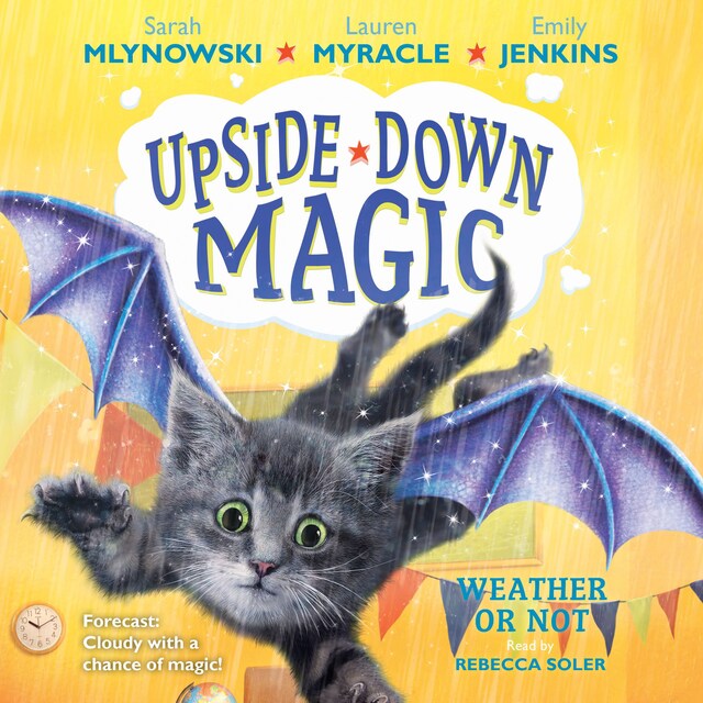 Book cover for Weather or Not - Upside-Down Magic 5 (Unabridged)