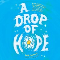 A Drop of Hope (Unabridged)