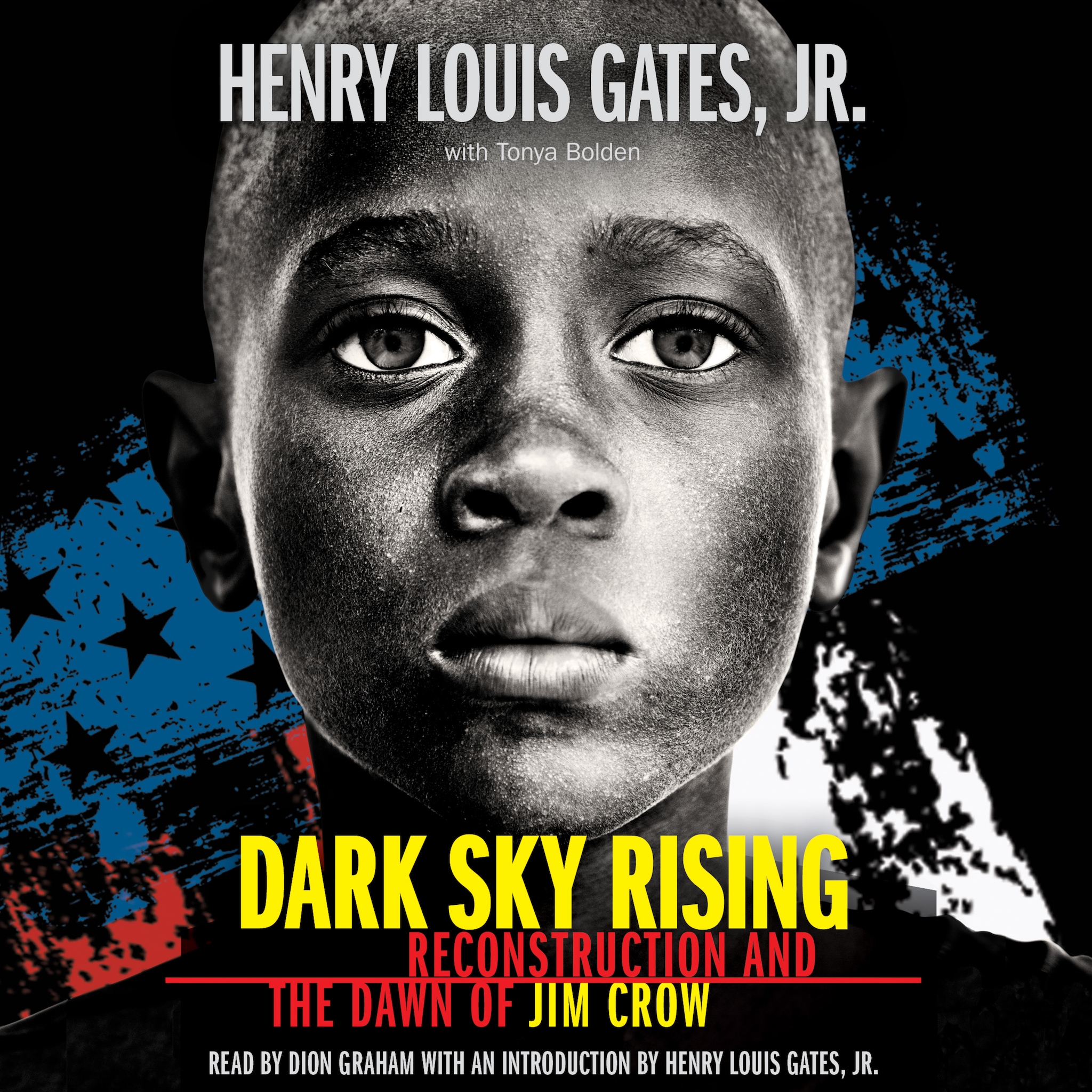 Dark Sky Rising – Reconstruction and the Dawn of Jim Crow (Unabridged) ilmaiseksi