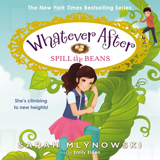 Book cover for Spill the Beans - Whatever After, Book 13 (Unabridged)