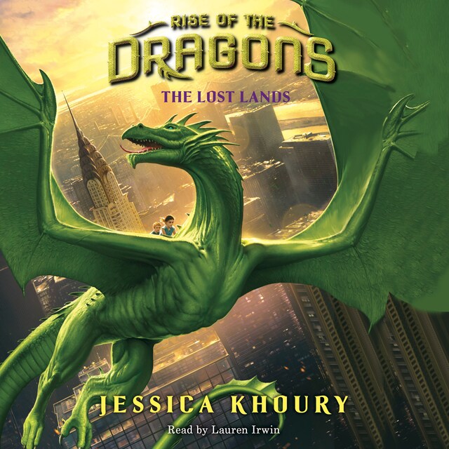 Book cover for The Lost Lands - Rise of the Dragons, Book 2 (Unabridged)