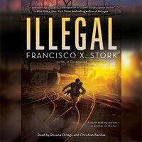 Illegal - Disappeared, Book 2 (Unabridged)