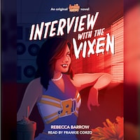 Interview with the Vixen - Archie Horror, Book 2 (Unabridged)