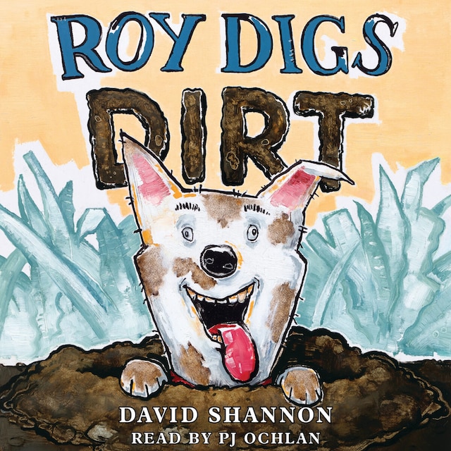 Okładka książki dla Roy Digs Dirt (Unabridged)