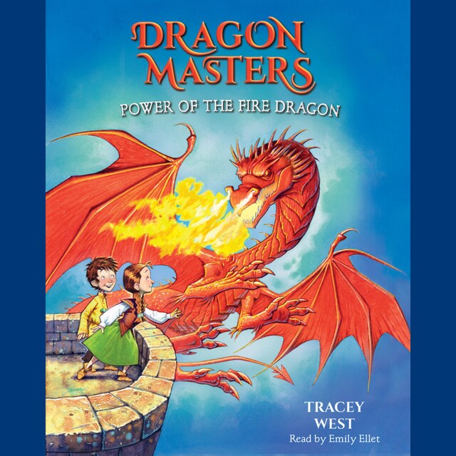 Boekomslag van Power of the Fire Dragon - Dragon Masters, Book 4 (Unabridged)