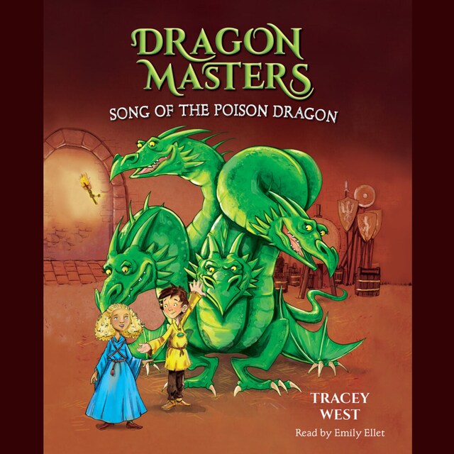 Bokomslag for Song of the Poison Dragon - Dragon Masters, Book 5 (Unabridged)