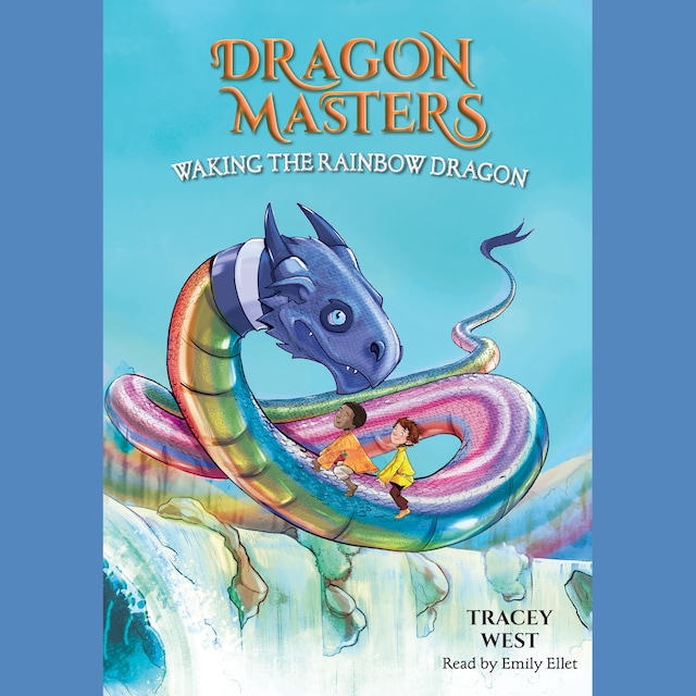 Book cover for Waking the Rainbow Dragon - Dragon Masters, Book 10 (Unabridged)