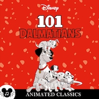 Animated Classics: Disney's 101 Dalmatians