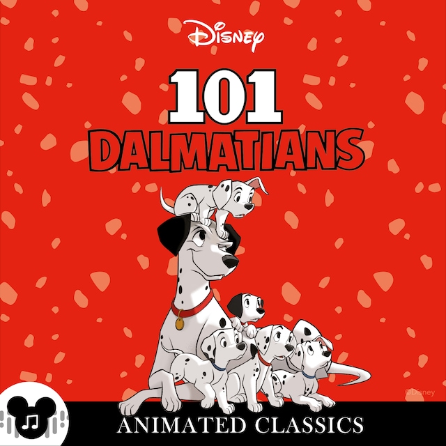 Buchcover für Animated Classics: Disney's 101 Dalmatians