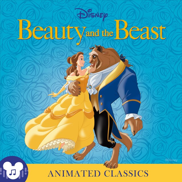 Kirjankansi teokselle Animated Classics: Disney's Beauty and the Beast