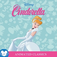 Animated Classics: Disney's Cinderella
