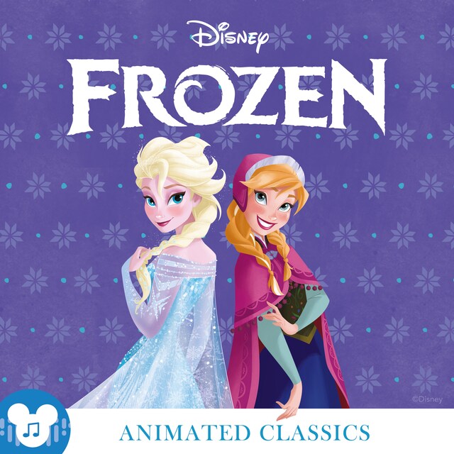 Couverture de livre pour Animated Classics: Disney's Frozen