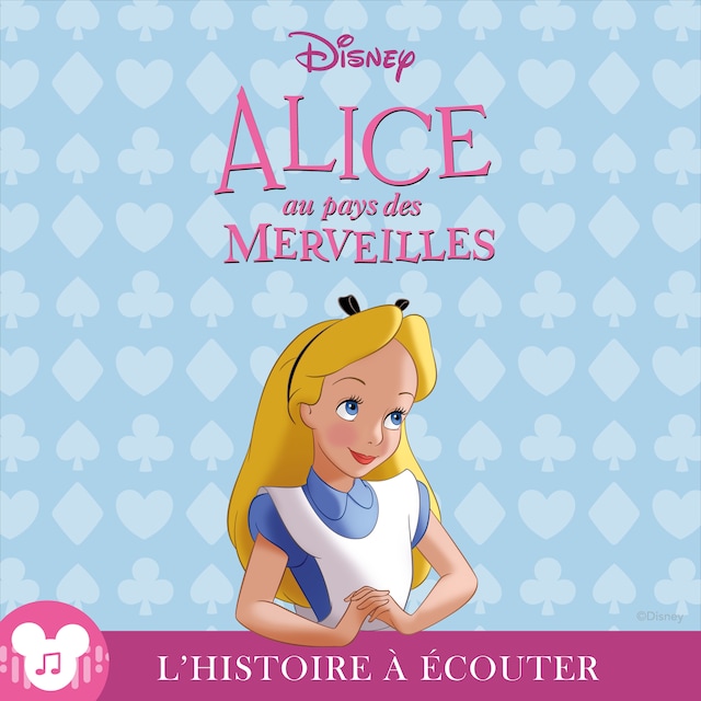 Book cover for L'histoire à écouter: Alice au pays des merveilles