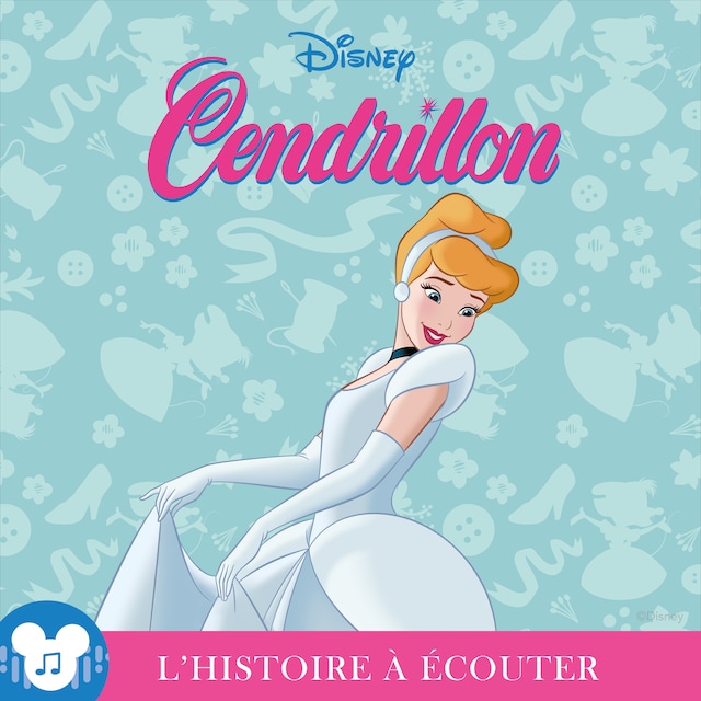 Book cover for L'histoire à écouter: Cendrillon