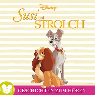 Geschichten zum Hören: Susi und Strolch als Hörbuch