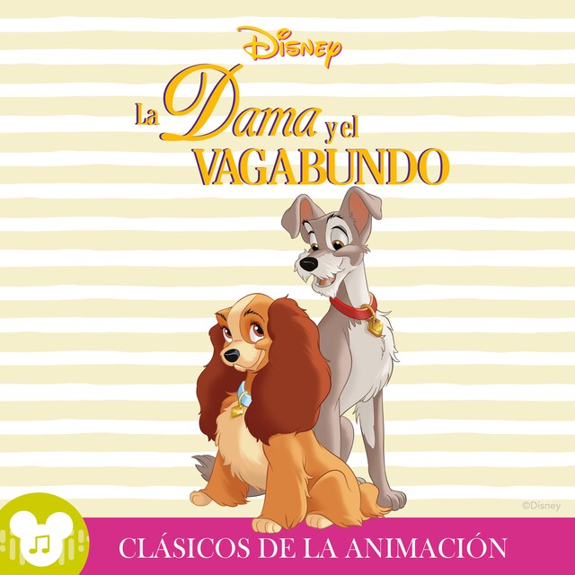 Buchcover für Los clásicos de la animación: La Dama y el Vagabundo