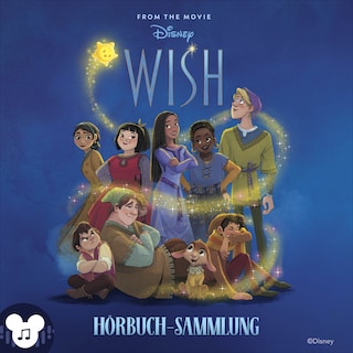 Disney Wish Hörbuch-Sammlung als Hörbuch