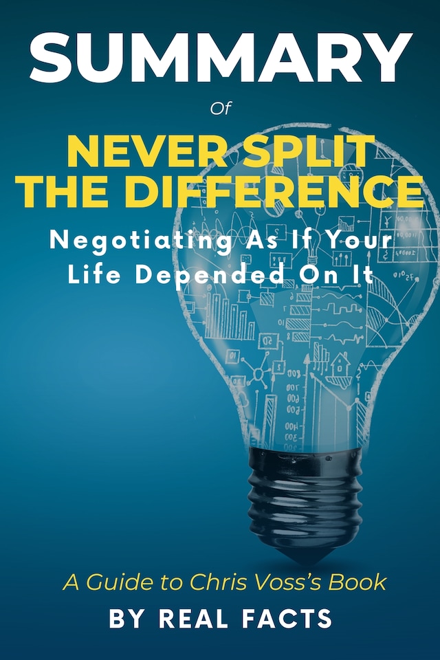 Book cover for Summary of Never Split The Difference