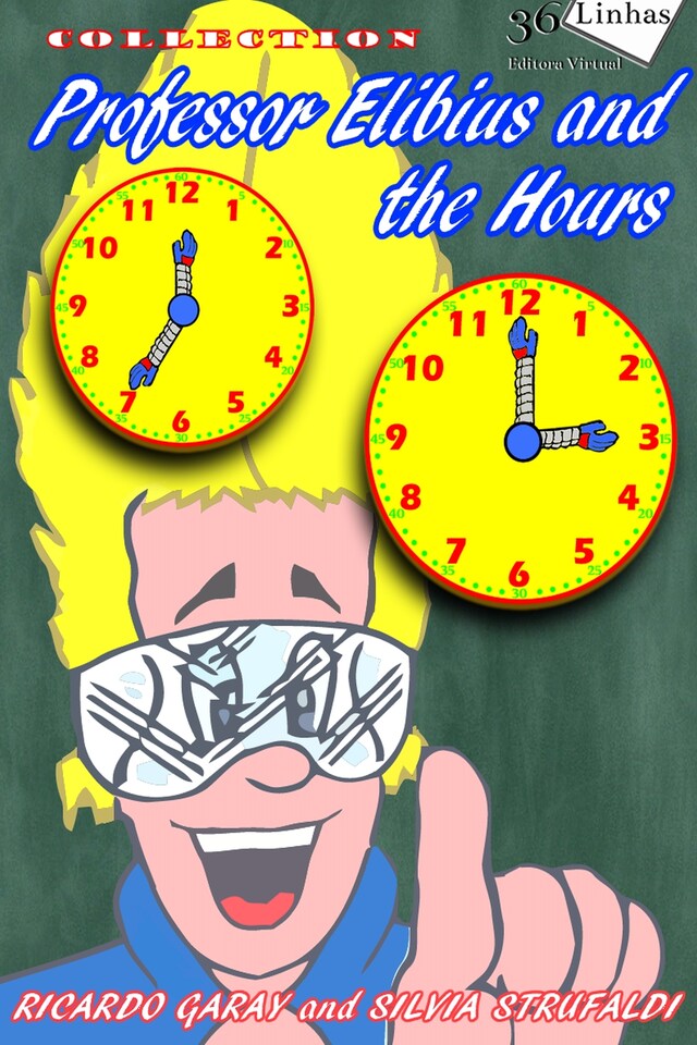 Book cover for Professor Elibius and the hours