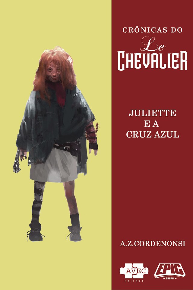 Couverture de livre pour Le Chevalier: Juliette e a Cruz Azul