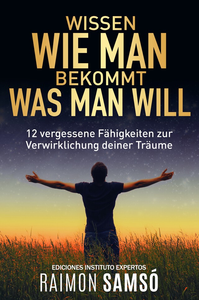 Buchcover für Wissen wie man bekommt was man will