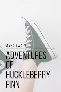 Adventures of Huckleberry Finn