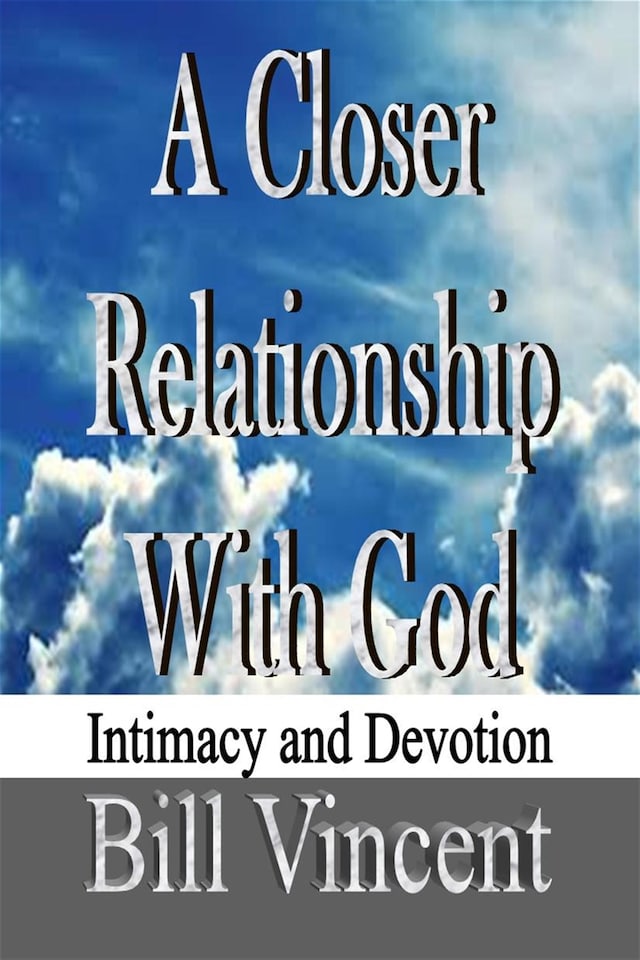 Bokomslag for A Closer Relationship With God