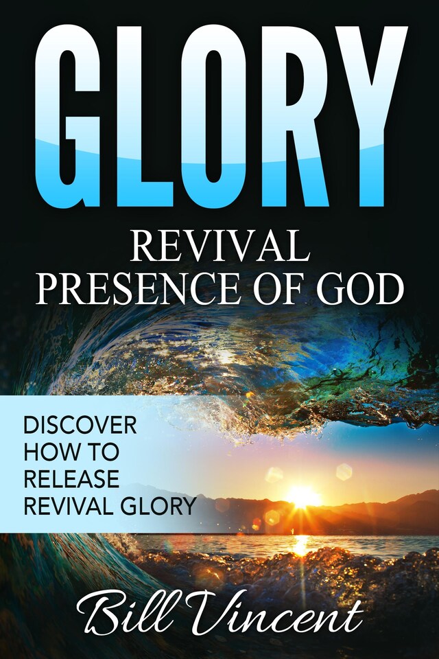 Boekomslag van Glory: Revival Presence of God