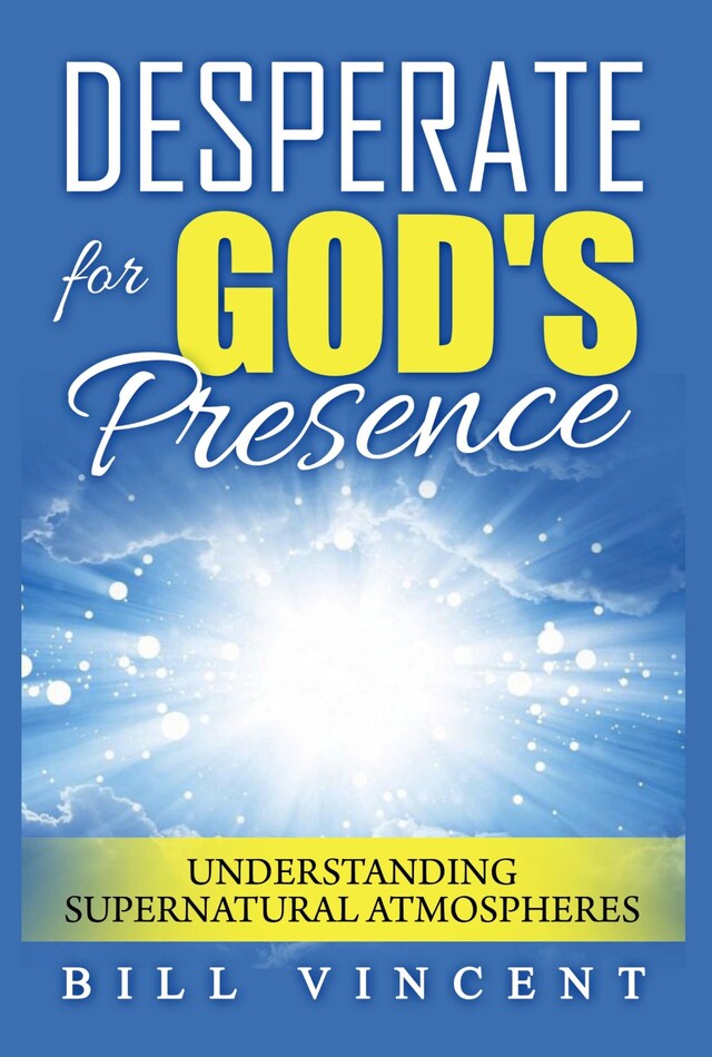 Couverture de livre pour Desperate for God's Presence