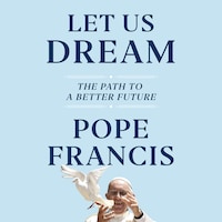 Let Us Dream