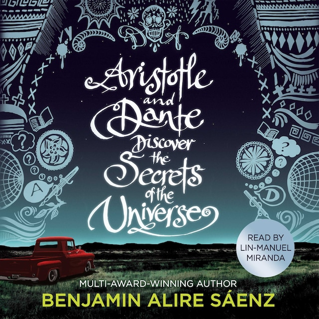 Okładka książki dla Aristotle and Dante Discover the Secrets of the Universe