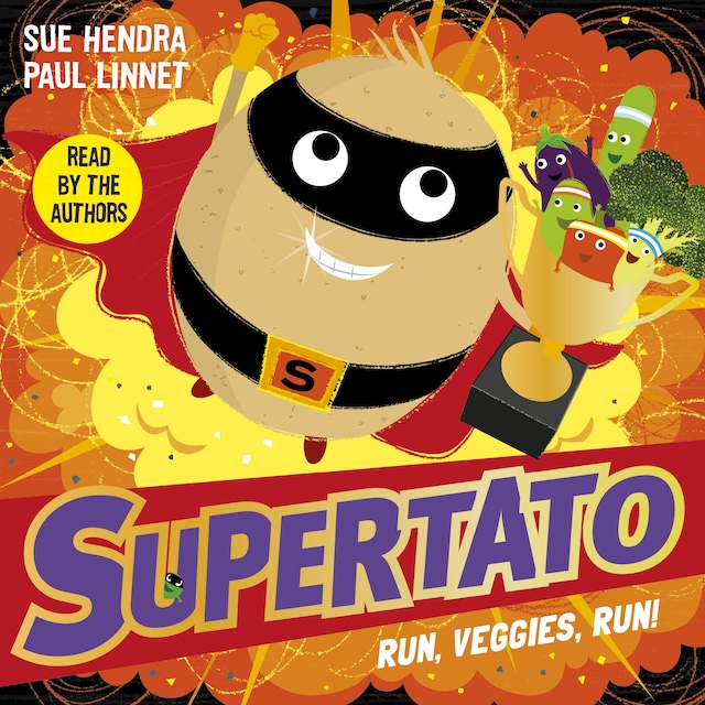 Couverture de livre pour Supertato Run, Veggies, Run!