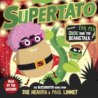 Supertato: Presents Jack and the Beanstalk