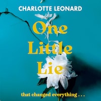 One Little Lie