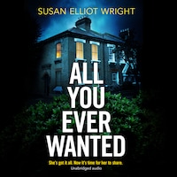 All You Ever Wanted