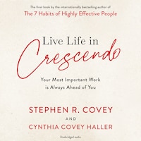 Live Life in Crescendo