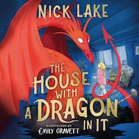 The House With a Dragon in It
