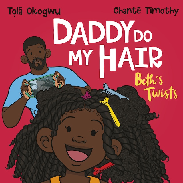 Bokomslag for Daddy Do My Hair: Beth's Twists
