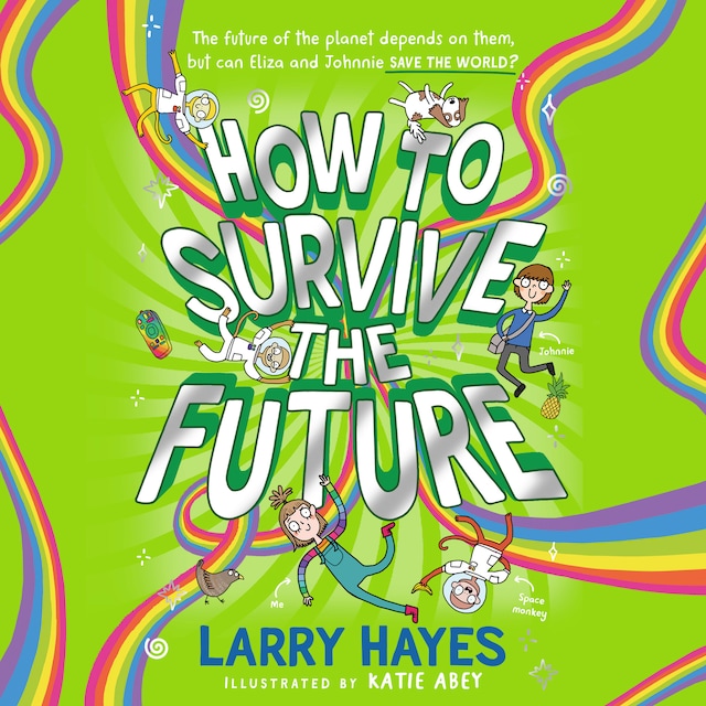 Couverture de livre pour How to Survive The Future