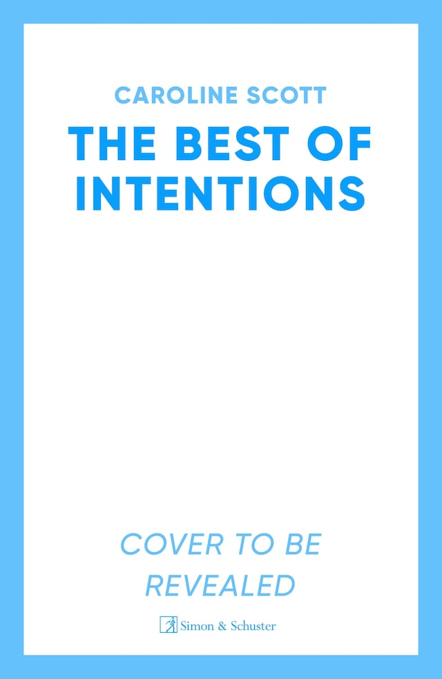 Kirjankansi teokselle The Best of Intentions