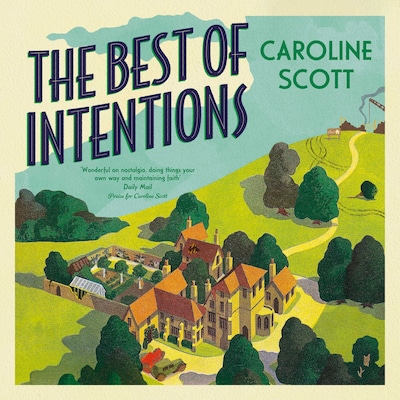 The Best of Intentions