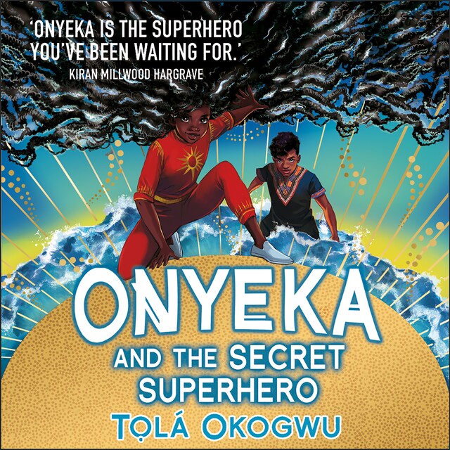 Bogomslag for Onyeka and the Secret Superhero: World Book Day 2024