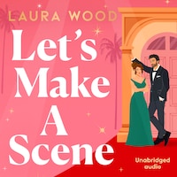 Let's Make a Scene