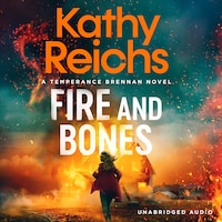 Fire and Bones