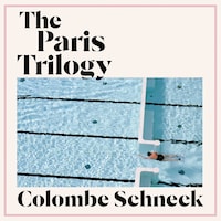 The Paris Trilogy