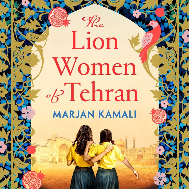 Book cover for The Lion Women of Tehran